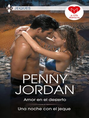 cover image of Amor en el desierto--Una noche con el jeque